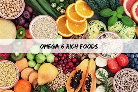 what foods have omega 6